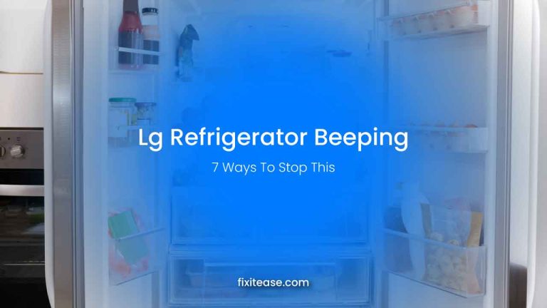 LG Refrigerator Beeping